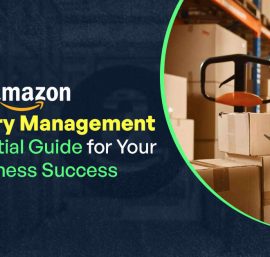 Comprehensive guide to managing your Amazon inventory like a pro