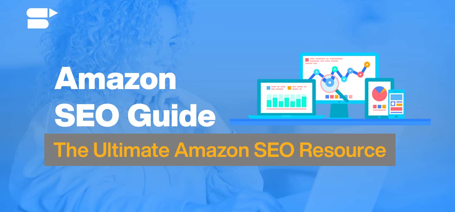 ultimate amazon seo guide