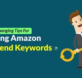 Best Strategies to Find Amazon Backend Keywords for your Listings