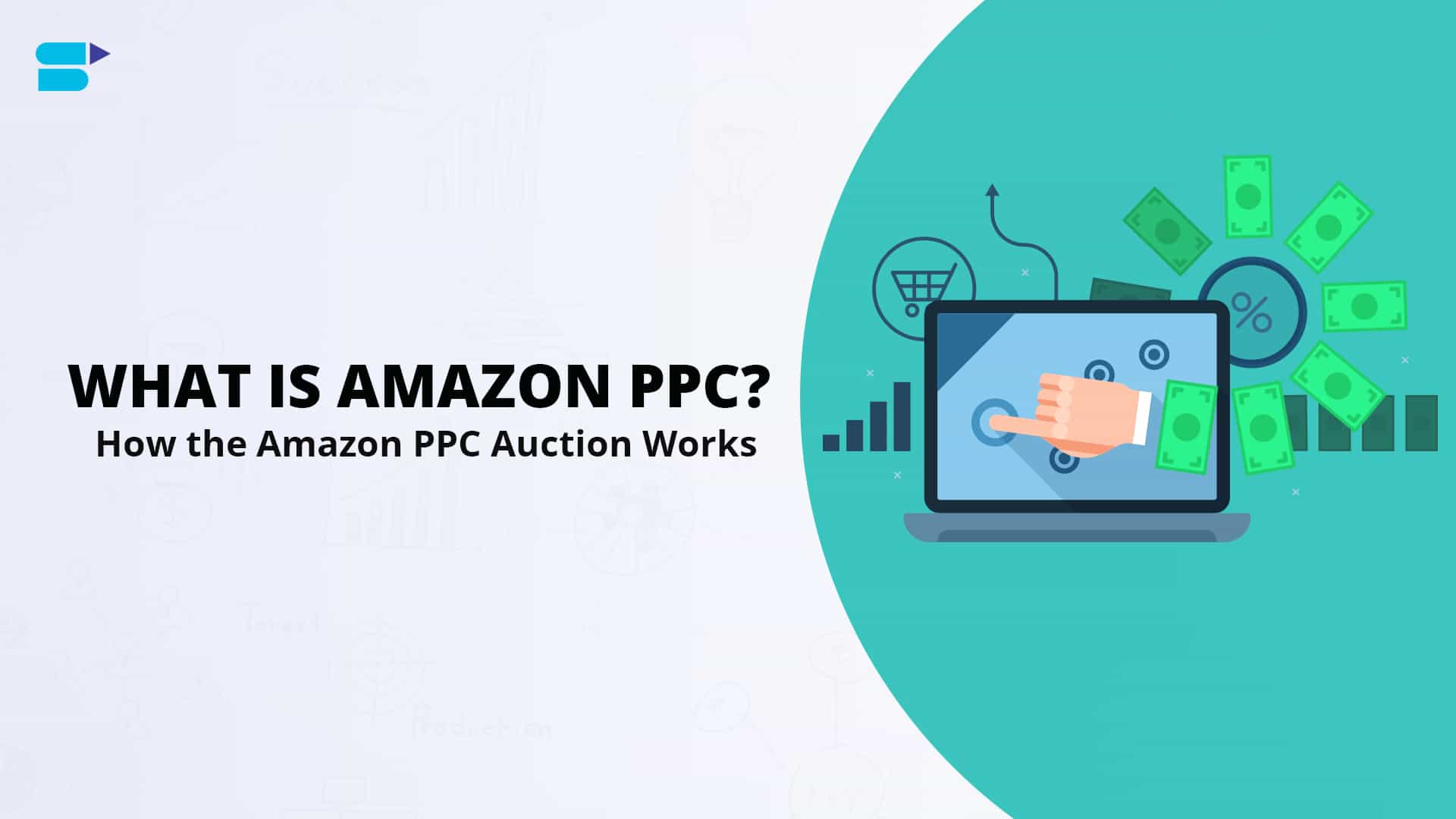 What is Amazon PPC? How the Amazon PPC Auction Works