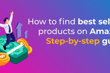 How to find best selling products on Amazon Step by step guide