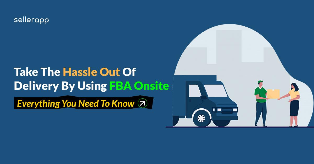 amazon fba onsite guide