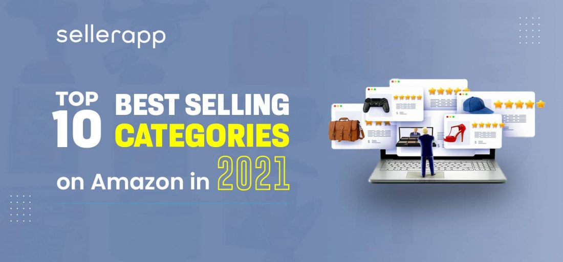 Best Selling Products On Amazon Top Selling Items 10 Categories Best Selling Products On Amazon Top Selling Items 10 Categories