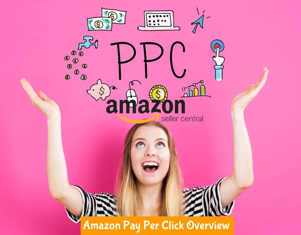 Amazon PPC Course 1: Amazon PPC Setup & Things to Remember Before You Start