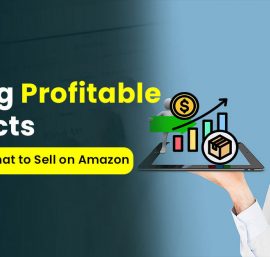 What to Sell On Amazon: To Make Easy Money Complete Guide