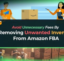 The Ultimate Guide to Create Amazon Removal Orders FBA