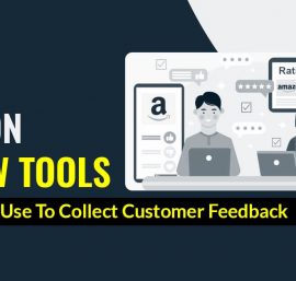 10 Powerful Tools to Get More Amazon Reviews and Boost Sales