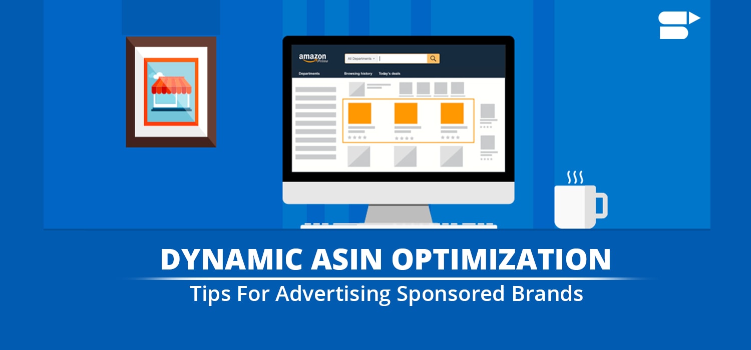 sponsored ads dynamic Asin optimisation