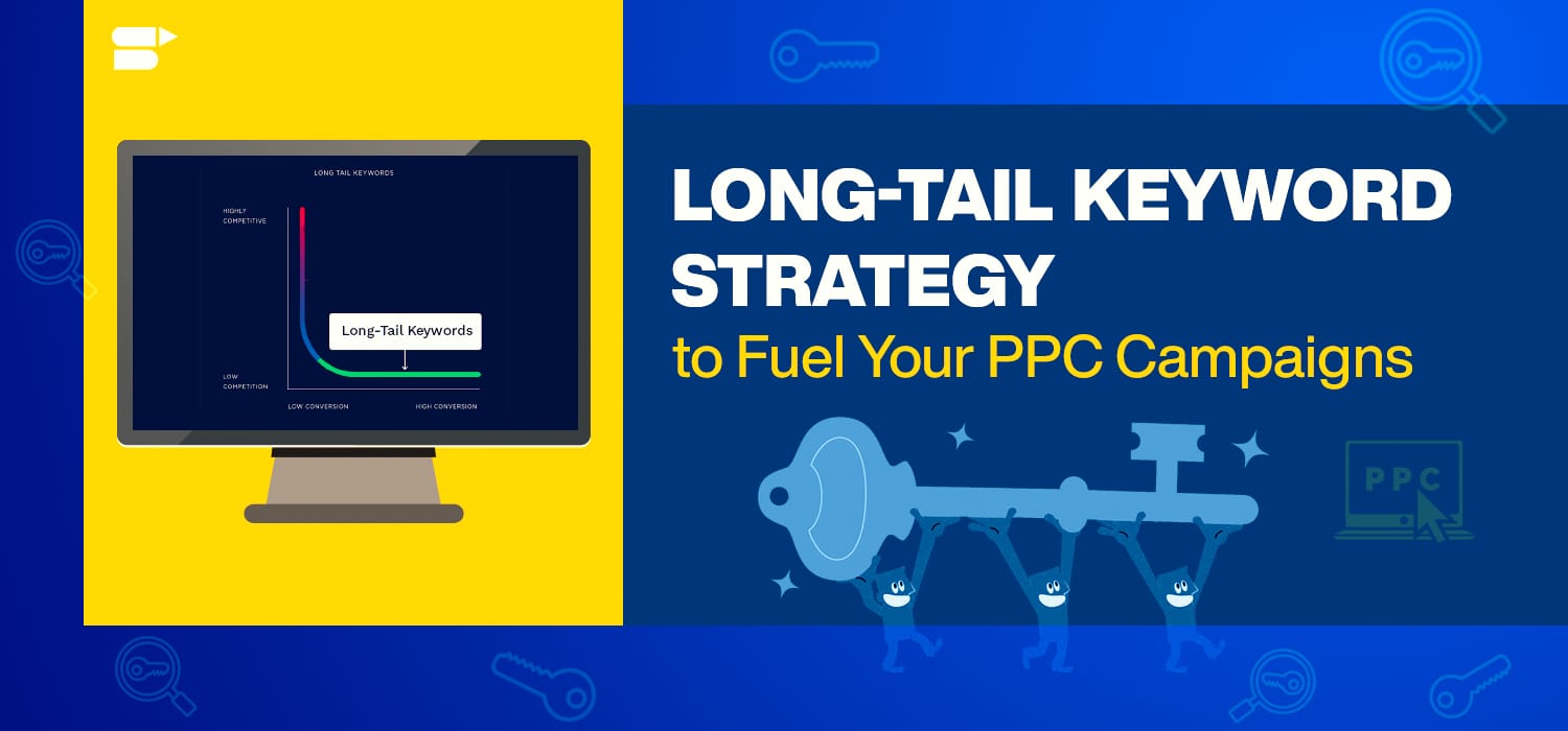 Amazon Long-tail Keyword Strategy to Fuel Your PPC Campaigns