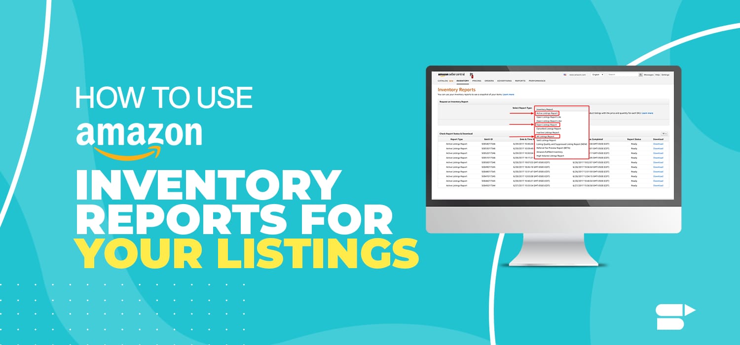 How to Leverage Amazon Inventory Reports StepByStep Guide