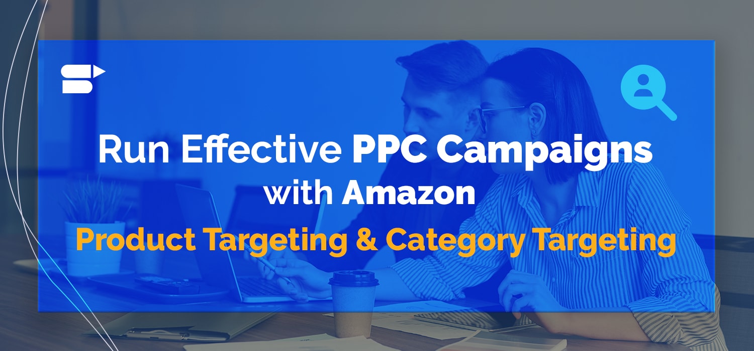 amazon ppc effective ppc targeting