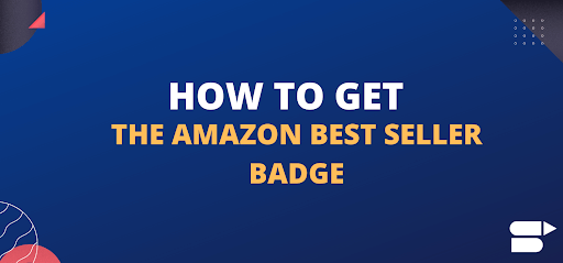 How to Get  Badges in Your Product Listings