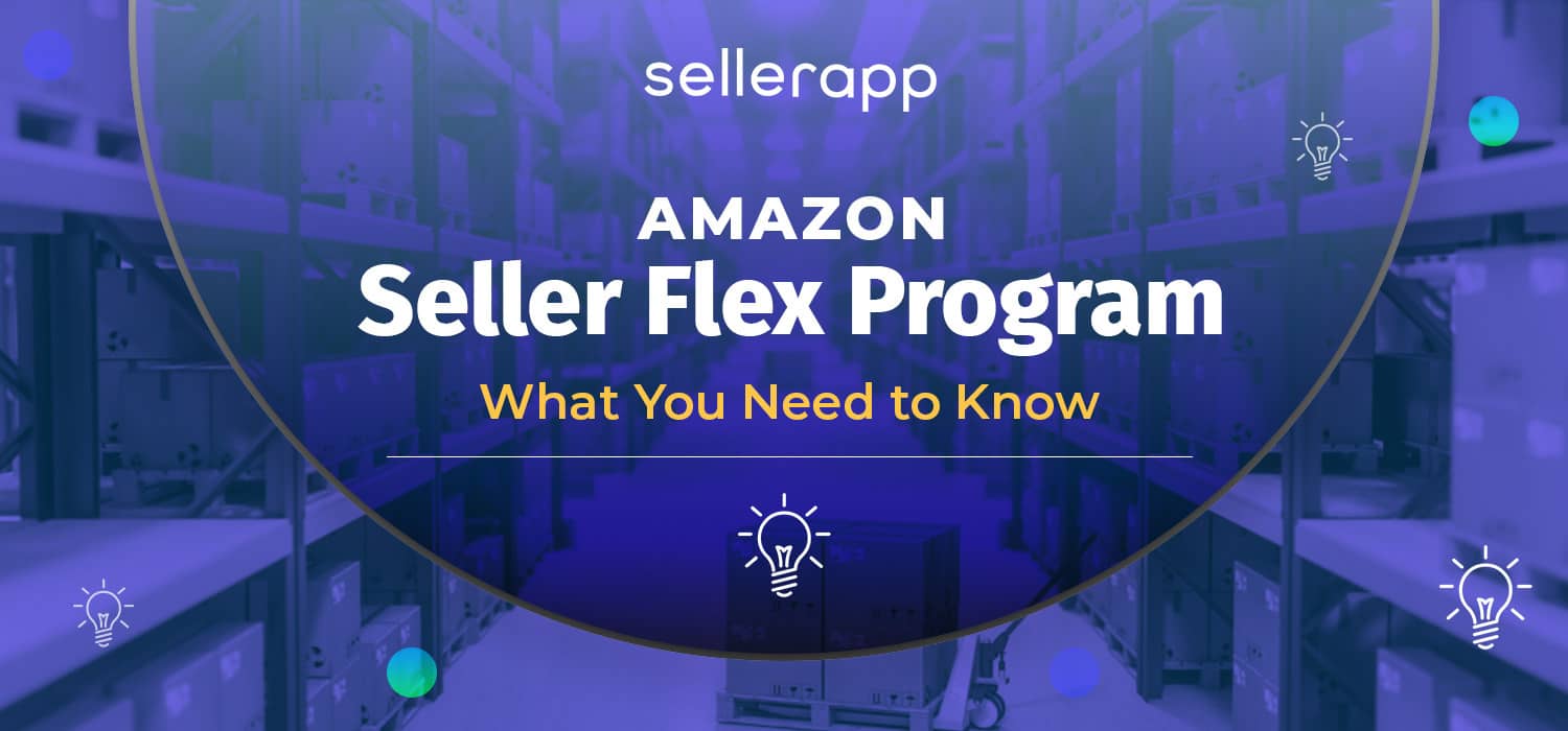 How to Apply For the Amazon Seller Flex Program in 2022