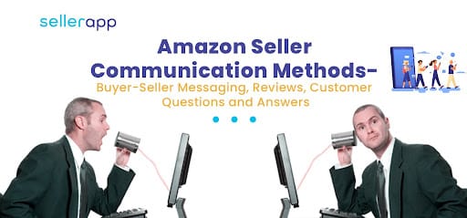 how to Communicate with Amazon Customers
