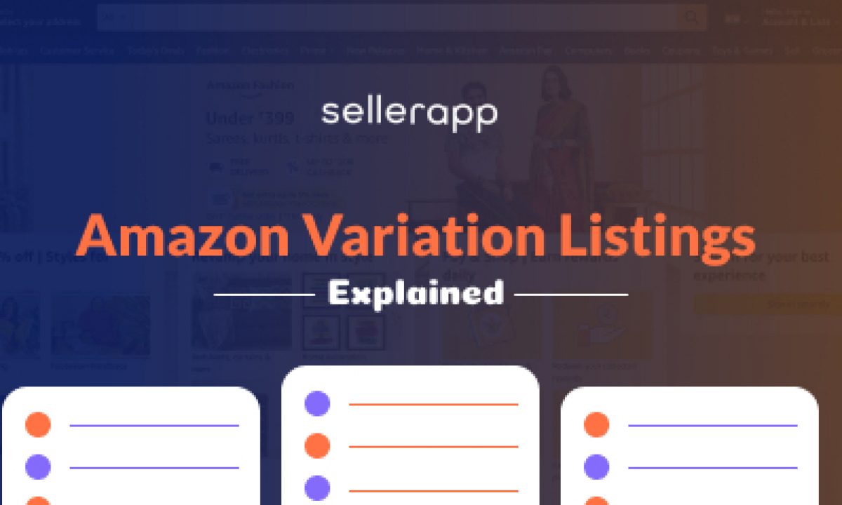 Everything You Need To Know About Amazon Variation Listings