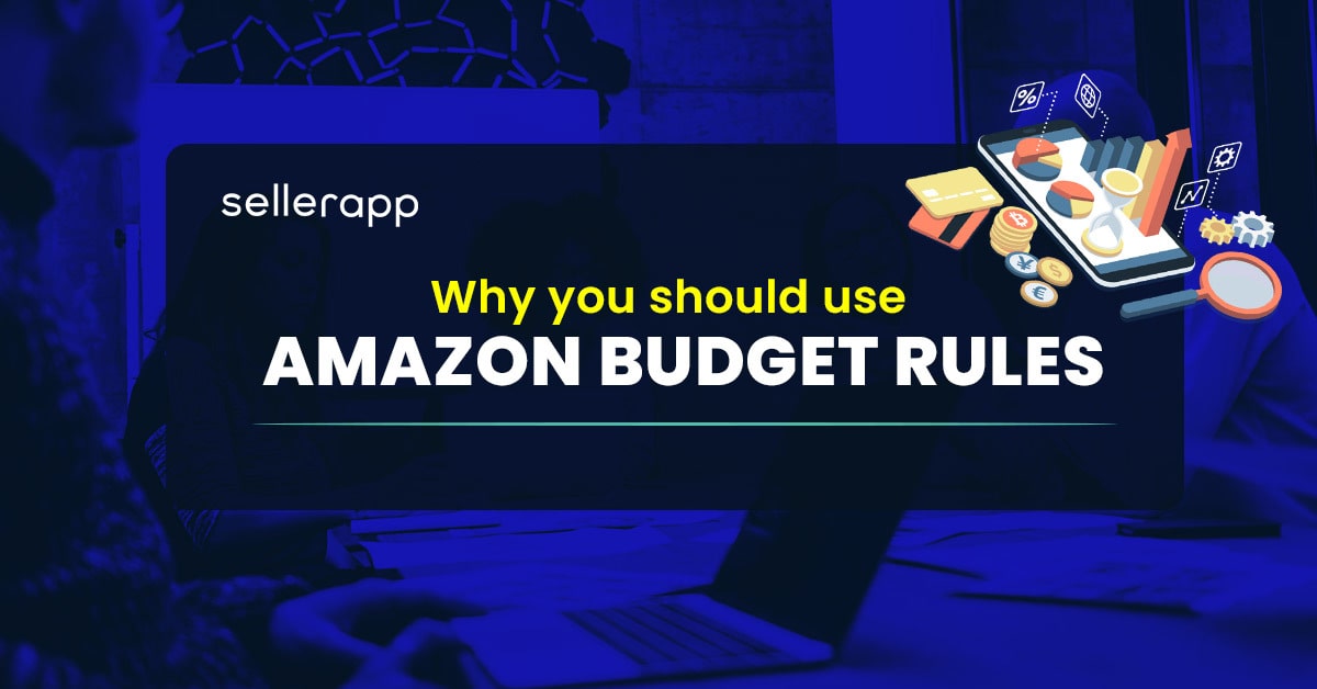 Spend the right amount at the right time with Amazon Budget Rules