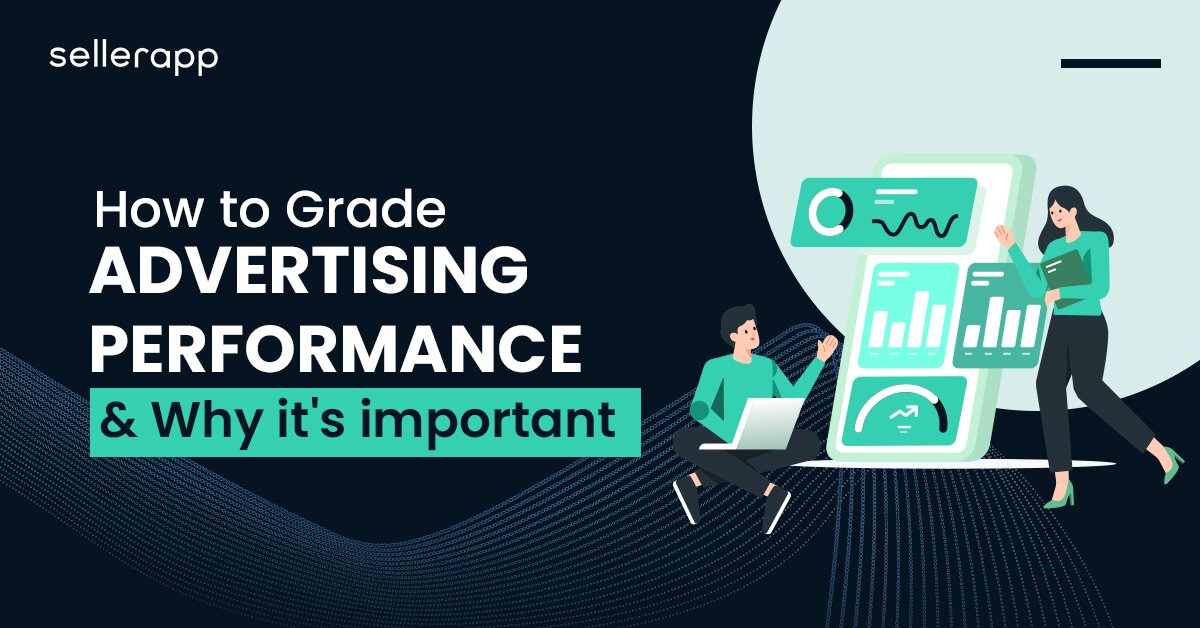 amazon advertising performance grading