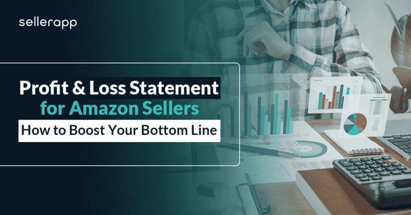 profit and loss statements on amazon