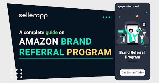 Guide on how to earn the Amazon Brand Referral Bonus
