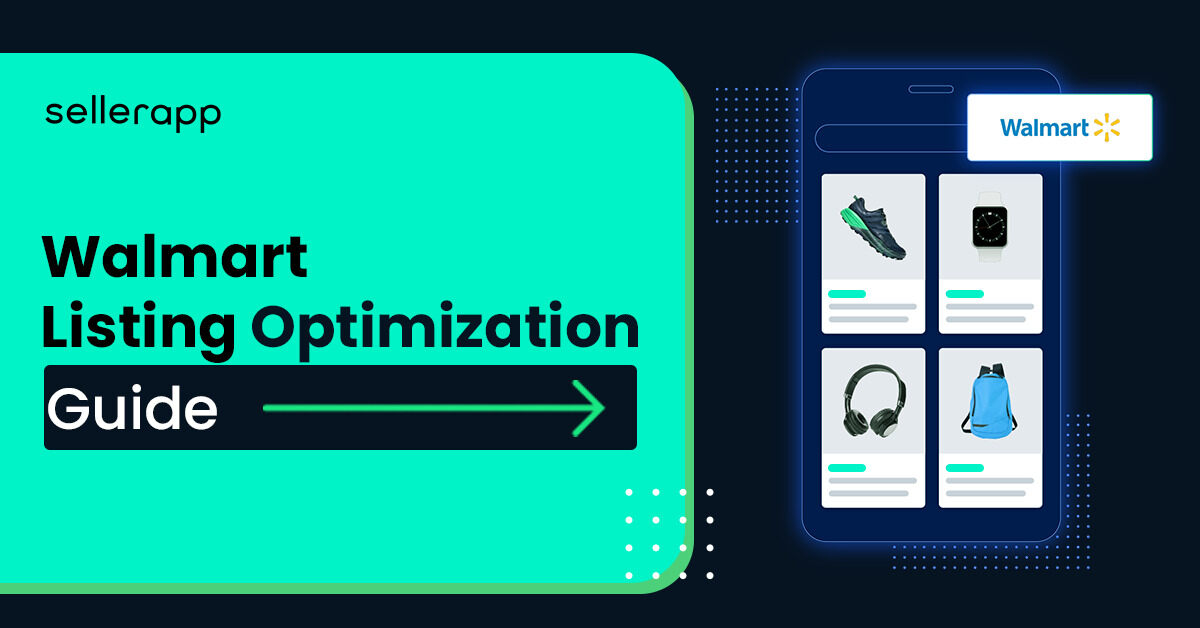 Unlocking the Secrets of Optimizing Your Walmart Product Listing