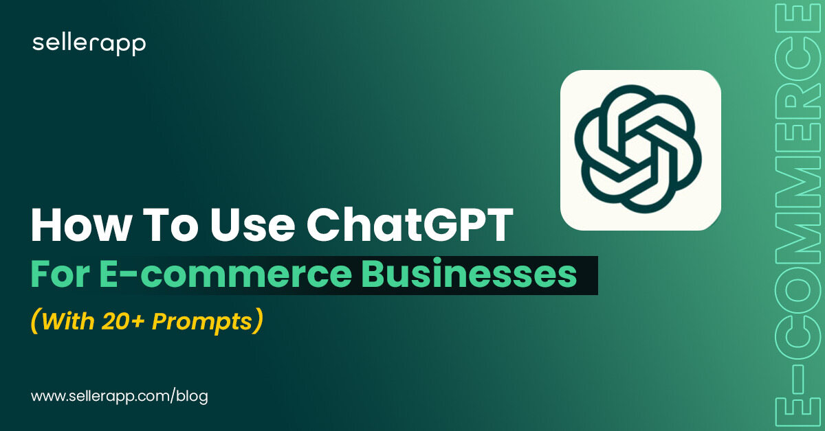 Increase E-commerce Gross sales in 2023 with ChatGPT [With 20+ Prompts]