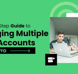 Unlocking the Power of Amazon: A Step-by-Step Guide to Managing Multiple Seller Accounts Like a Pro