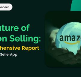 Unlock the Secrets of Amazon Seller Success: A Joint Analysis by Payoneer and SellerApp