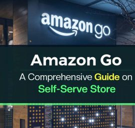 Amazon Go Store: Is it the End of the Checkout Era?