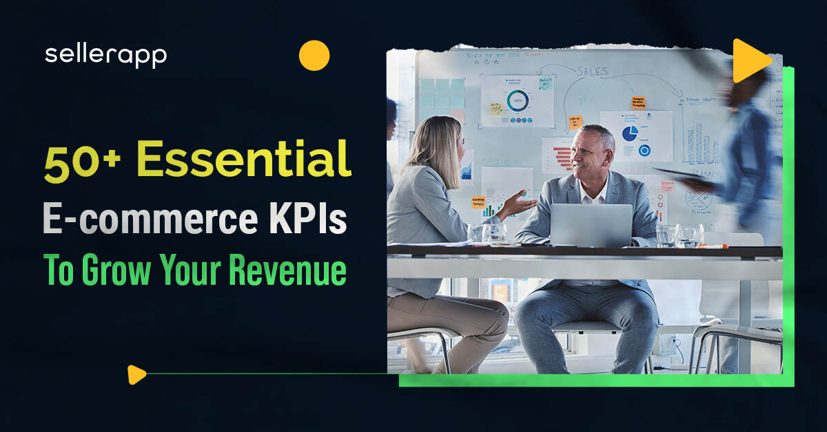Enhance Your E-commerce Income with These 50+ Important KPIs in 2023