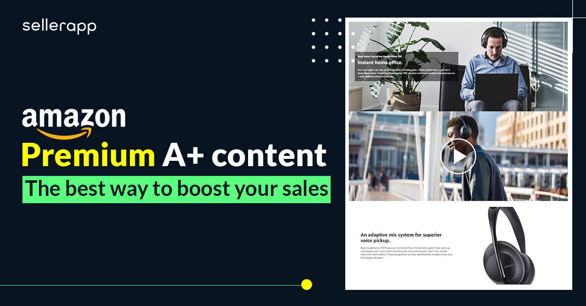 A complete guide to Amazon Premium A+ Content