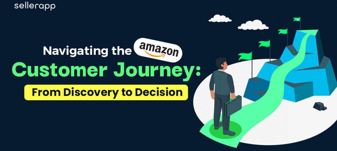Mapping the Amazon Customer Journey: Insights and Strategies