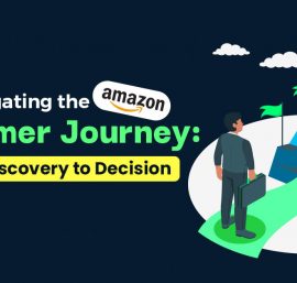 Mapping the Amazon Customer Journey: Insights and Strategies