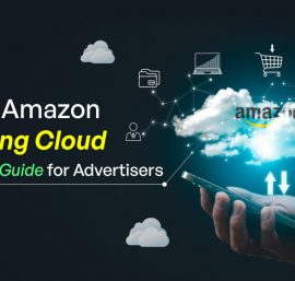 Amazon Marketing Cloud: A Guide to Data-Driven Advertising on Amazon and Beyond