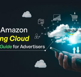 Amazon Marketing Cloud (AMC): A Guide to Data-Driven Advertising