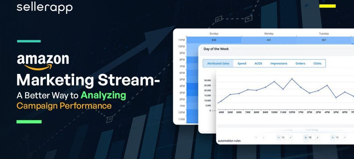 Amazon Marketing Stream: An Optimal Way to Analyzing Campaign Performance