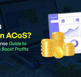 Amazon ACoS Explained: How to Calculate It And Improve Campaign Performance