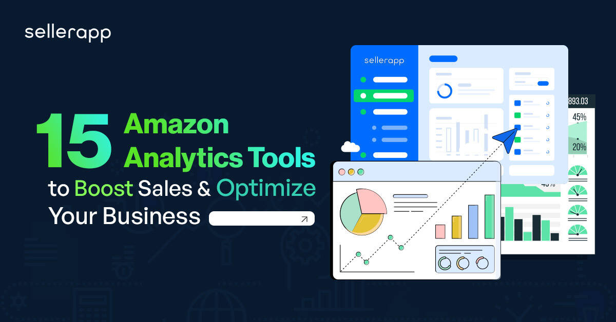 15 Amazon Analytics Instruments to Enhance Gross sales and Optimize Your Enterprise