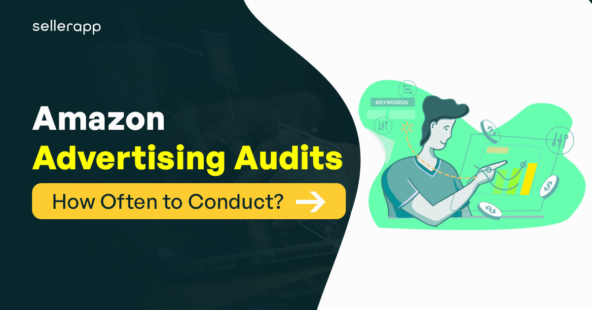Amazon Advertising Audit Checklist