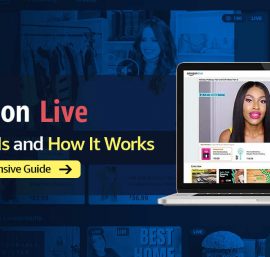 Introduction to Amazon Live: Transforming Shopping through Live Streaming