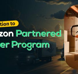 A Seller’s Guide to Enrolling in Amazon Partnered Carrier Program