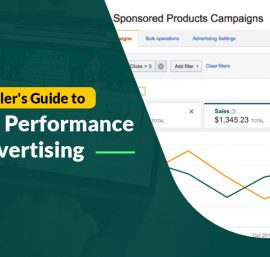 The Ultimate Guide to Amazon Performance Advertising: Everything You Need to Know