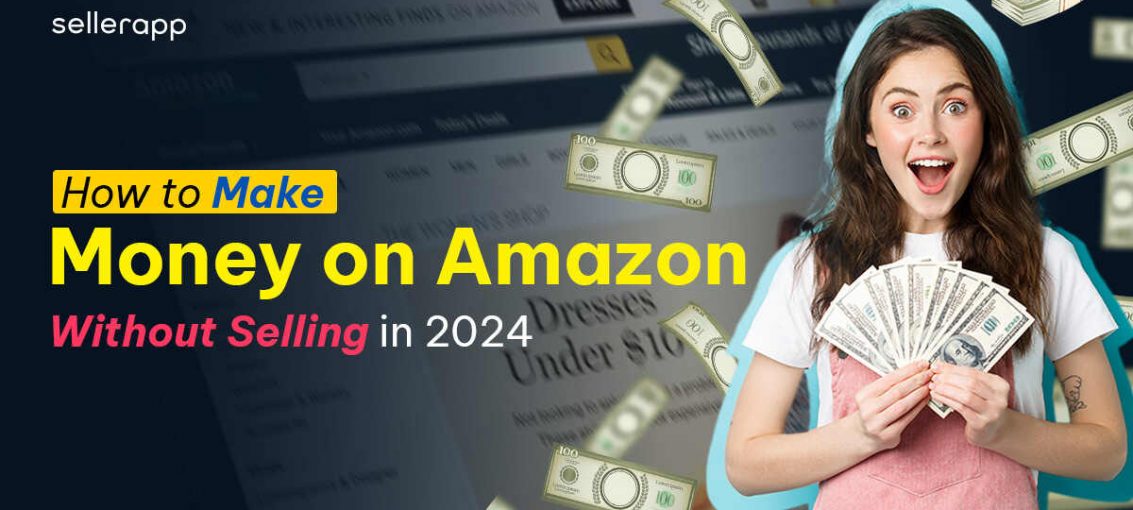 Show Me the Money – Unconventional Ways to Make Money on Amazon