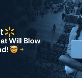 Surprising Walmart Facts and Statistics That Will Blow Your Mind