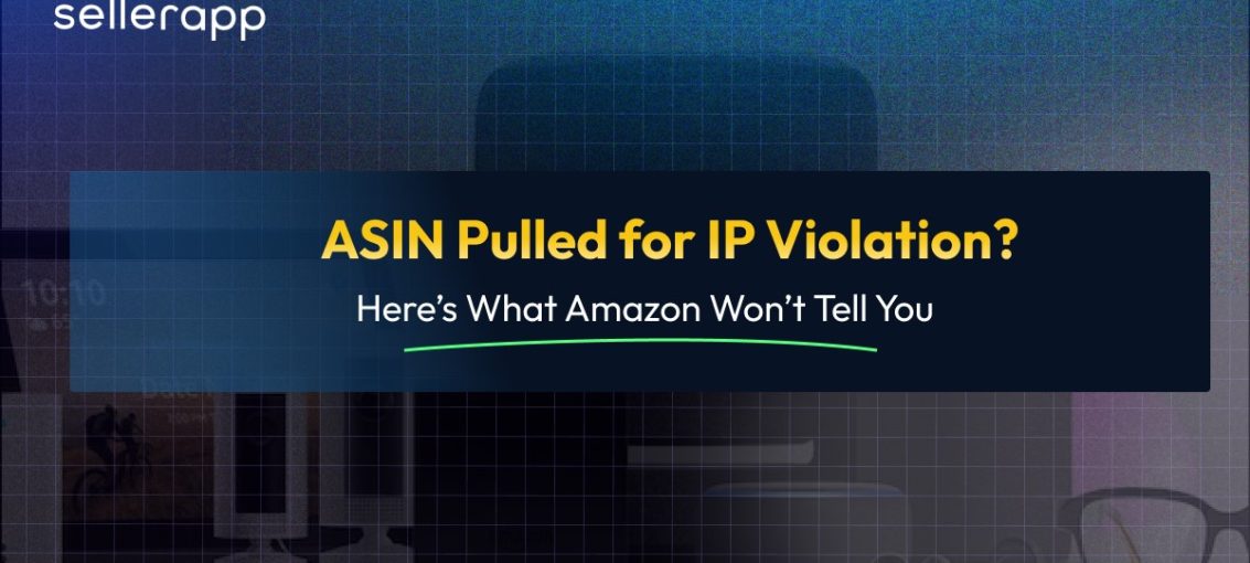 How to Protect Your Brand From Getting an Amazon IP Complaint