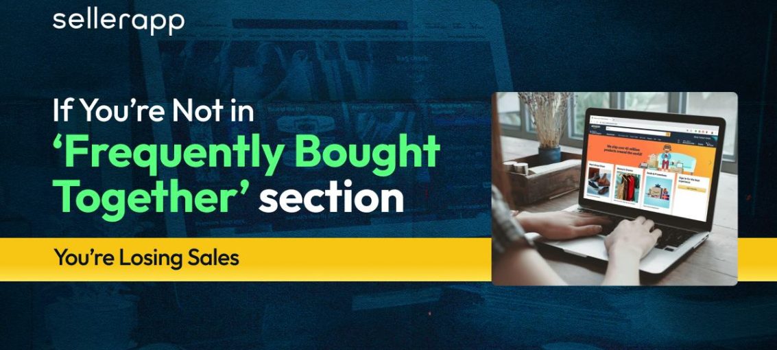 Amazon Frequently Bought Together Guide for Sellers