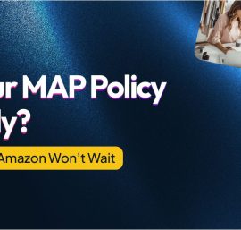 MAP Pricing Policy: How to Protect Your Brand Value