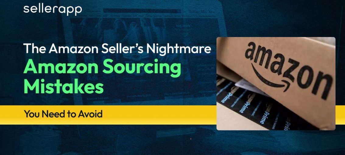 Amazon FBA Sourcing Mistakes Every Seller Should Avoid (The Ultimate Guide)