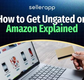 How to Get Ungated on Amazon: A Complete Guide