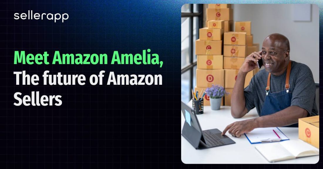 Amazon Amelia AI: What Sellers Need to Know About This Tool