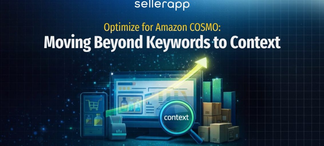 Optimize for Amazon COSMO: Moving Beyond Keywords to Context